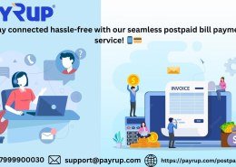 Simplify Your Billing: Postpaid Recharge Solutions by PayRup