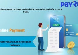 Instant Connectivity Boost: PayRup Prepaid Recharge Solutions