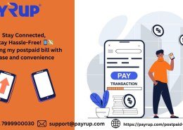 Simplify Your Billing: Postpaid Recharge Solutions by PayRup